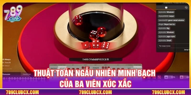 Thuật toán ngẫu nhiên minh bạch của ba viên xúc xắc