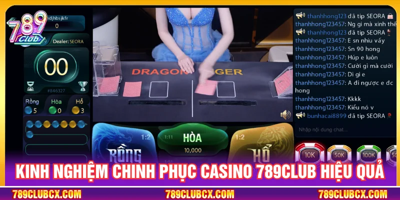 Các bí quyết chơi casino 789CLUB thông minh từ chuyên gia