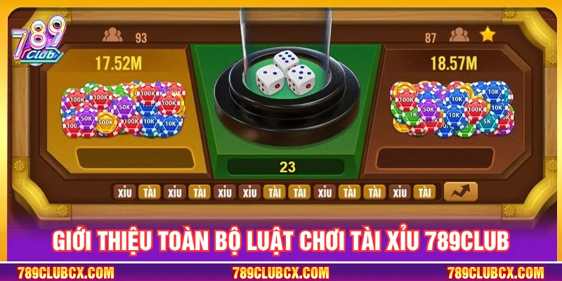 Đa dạng các cửa cược trong Tài Xỉu với tỷ lệ thắng cực cao