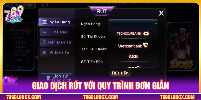 Hướng dẫn thao tác rút tiền 789CLUB đảm bảo an toàn