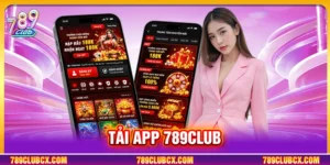 Tải app 789CLUB