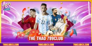 Thể Thao 789club – Sân Cược Đỉnh Cao Với Tỷ Lệ Kèo Hấp Dẫn